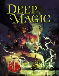 Discover Rare and Powerful Spells with Kobold Press Deep Magic Tome of Incantations PDF